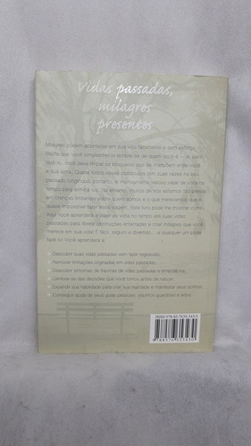 Livro Vidas Passadas, Milagres Presentes - Denise Linn - Editora Larousse (Usado)