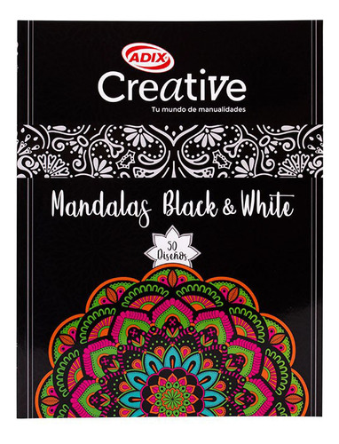 Libro Para Pintar Mandalas Black & White Creative