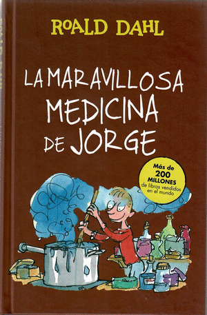 Libro La Maravillosa Medicina De Jorge