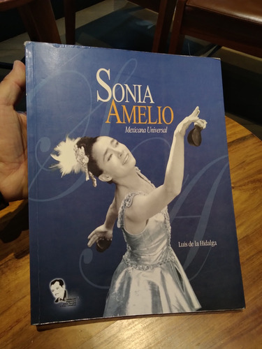 Sonia Amelio. Mexicana Universal. Luis De La Hidalga. 1ra Ed