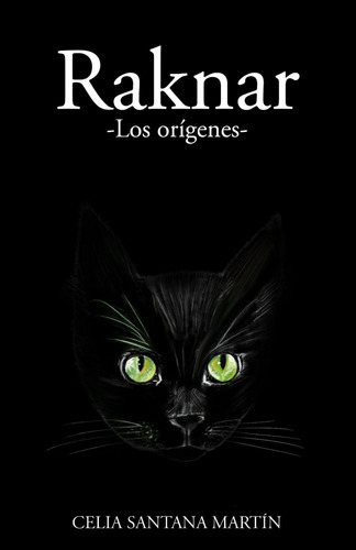 Libro: Raknar: Los Orígenes (serie Brujas) (spanish Edition)