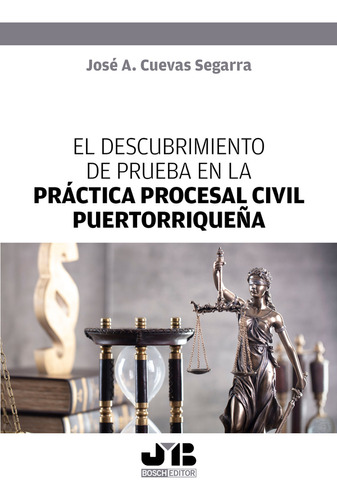 El Descubrimiento De Prueba En La Práctica Procesal Civil...