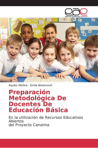 Libro: Preparación Metodológica De Docentes De Educación Bás