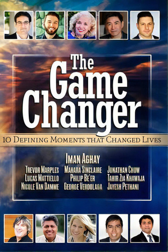 The Game Changer: 10 Defining Moments That Changed Lives, De Maples, Trevor. Editorial Lightning Source Inc, Tapa Blanda En Inglés