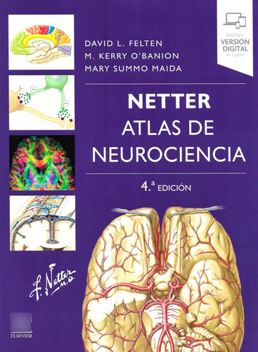 Netter. Atlas De Neurociencia - Felten, D.l. - Elsevier