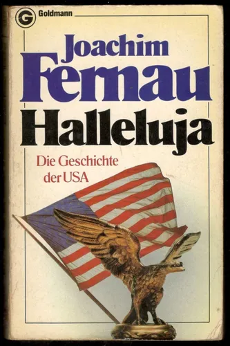Joachim Fernau - Halleluja Die Geschichte Der Usa (Usado)
