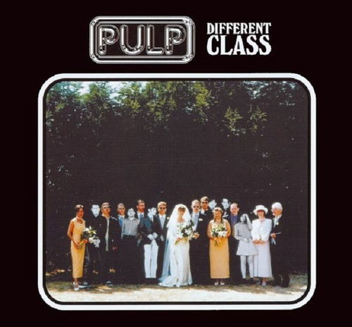 Cd Pulp / Diferent Class (1995) Europeo
