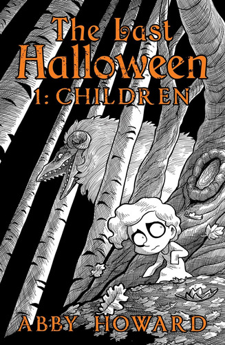 Libro:  The Last Halloween: Children (the Last Halloween, 1)