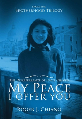 Libro My Peace I Offer You: The Disappearance Of Joyce Ch...