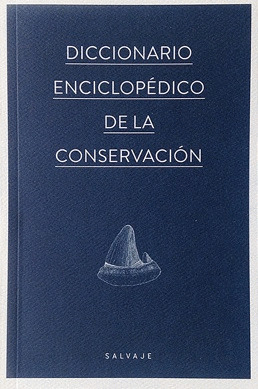 Libro Diccionario Enciclopédico De La Conservacion