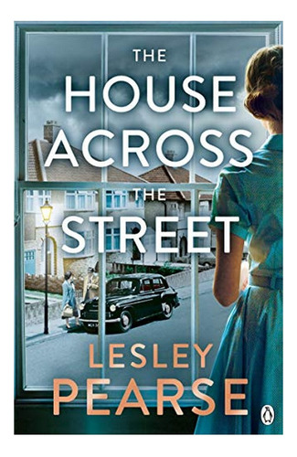 The House Across The Street - Lesley Pearse. Eb5