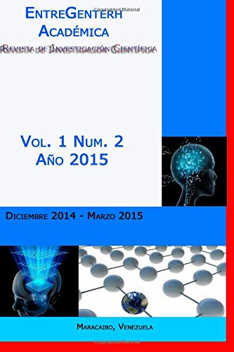 Entregenterh Academica Vol 1 No 2: Revista De Investigacion