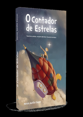 O Contador de Estrelas, de Ceccon,Marcos Aurelio. Editorial Kotter Editorial, tapa mole, edición 1 en português, 2021