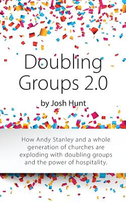 Libro Doubling Groups 2.0: How Andy Stanley And A Whole G...