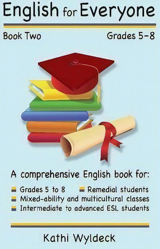 English For Everyone - Book 2, De Kathi Wyldeck., Vol. 2. Editorial Lulu Com, Tapa Blanda En Inglés