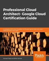 Comprar Professional Cloud Architect - Google Cloud Certification...