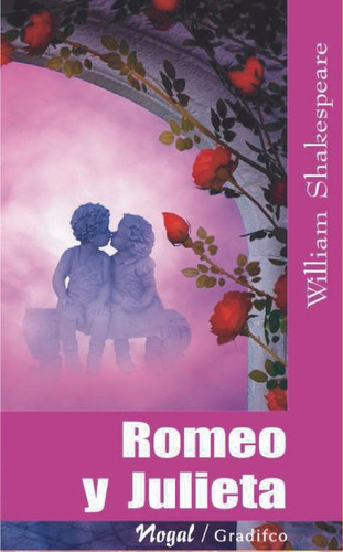 Romeo Y Julieta  Shakespeare  Gradifco