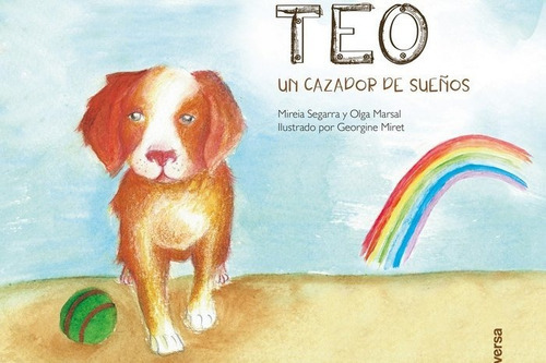 Teo, Un Cazador De Sueãâ±os, De Segarra Calafell, Mireia. Editorial Diversa Ediciones, Tapa Dura En Español