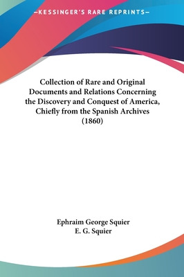 Libro Collection Of Rare And Original Documents And Relat...