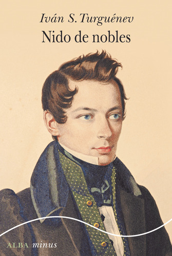 Nido De Nobles Turguenev Ivan S. Alba