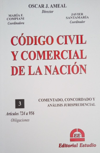 Código Civil Y Comercial Comentado  Tomo 3 Ameal