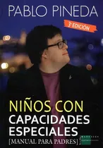 Comprar Niños Con Capacidades Especiales (manual Para Padres)