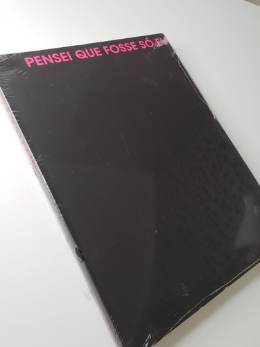 Livro - Pensei Que Fosse Só Eu - Novo - Lacrado