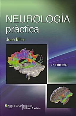 Neurología Práctica - 4º Ed. - Biller, J. (papel)