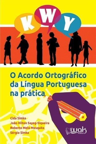 Libro Acordo Ortográfico Da Língua Portuguesa Na Prática O D