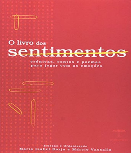 Livro Dos Sentimentos, O, De Vassallo, Márcio. Editora Guarda Chuva, Capa Mole Em Português