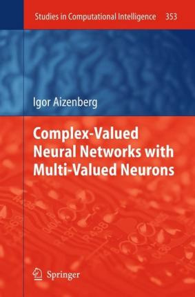 Libro Complex-valued Neural Networks With Multi-valued Ne...