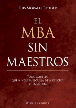 El Mba Sin Maestros (libro Original)