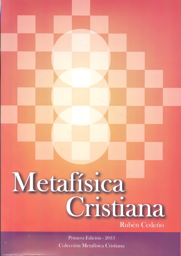 Metafisica Cristiana Editorial Metafísica Autor Cedeño Rubén