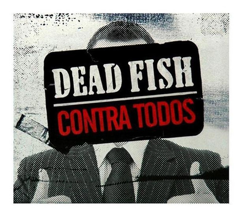 Cd Dead Fish Contra Todos (2009)