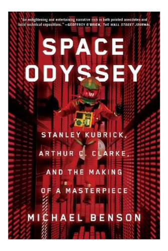 Space Odyssey - Stanley Kubrick, Arthur C. Clarke, And. Eb01