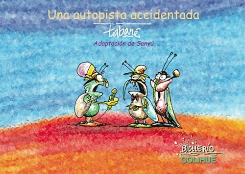 Una Autopista Accidentada - Sanyu, Tabare, de Sanyu Tabare. Editorial Colihue en español