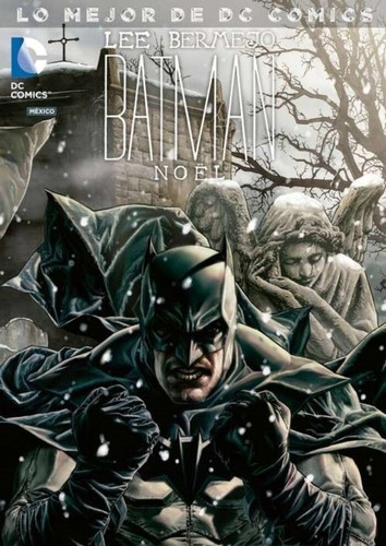 Batman Noel Lo Mejor De Dc Comics Tomo Definitivo Latino