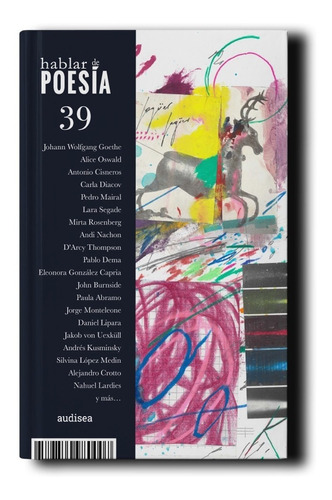 Revista Hablar De Poesía N.° 39 (ed. Audisea, Agto. 2019)