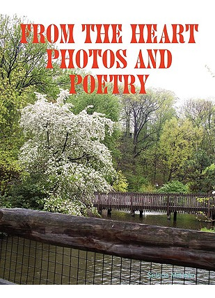 Libro From The Heart Photos And Poetry - Millman, Selena