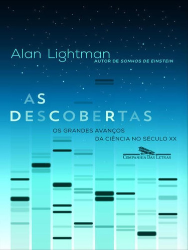 As Descobertas, De Lightman, Alan. Editora Companhia Das Letras, Capa Mole Em Português
