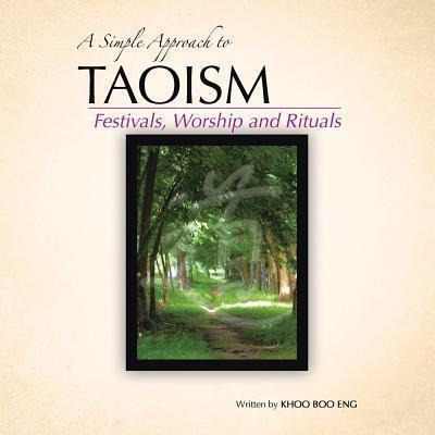 A Simple Approach To Taoism - Khoo Boo Eng