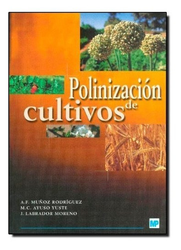 Libro Polinizaciã³n De Cultivos