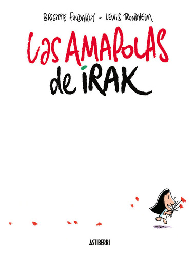 Las Amapolas De Irak (libro Original)