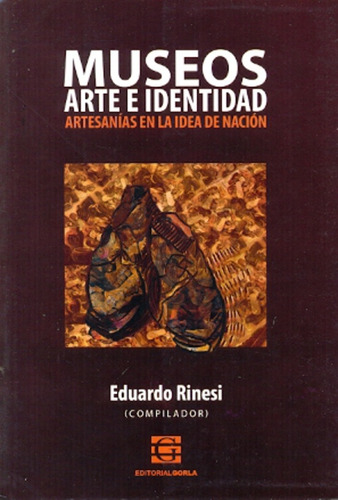Museos Arte E Identidad, Rinesi, Gorla