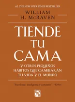 Comprar Libro Tiende Tu Cama Y Otros Pequeños Hábitos