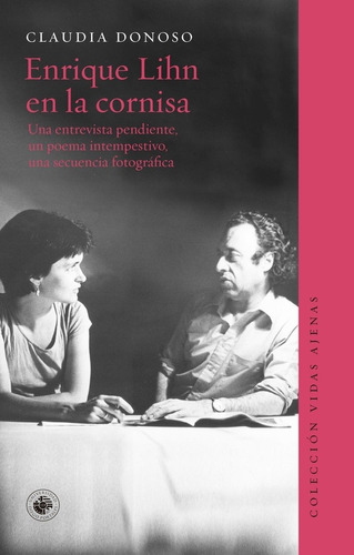 Enrique Lihn En La Cornisa - Donoso, Claudia