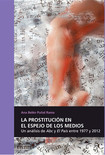 Libro La Prostituciã³n En El Espejo De Los Medios