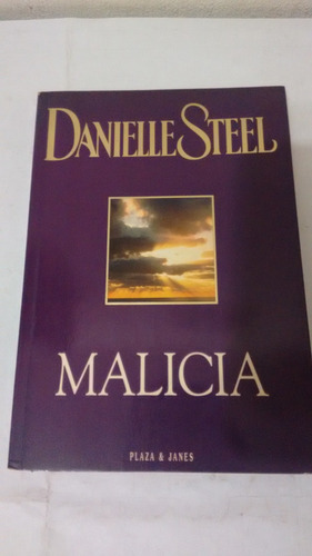 Malicia De Danielle Steel - Plaza & Janes (usado) 