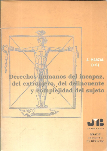 Derechos Humanos Del Incapaz Y Complejidad - Marzal Dyf