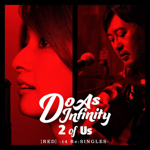 Do As Infinity 2 Of Us Red 14 Re:singles Deluxe Import Cd